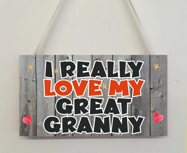 Fun Great Oma Geschenk Neuheit Plakette - I Really Love My Great Oma Geburtstag
