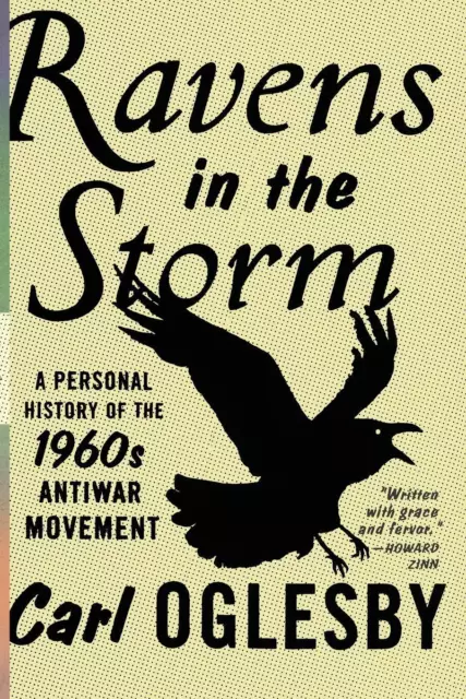 Carl Oglesby | Ravens in the Storm | Taschenbuch | Englisch (2010) | Paperback