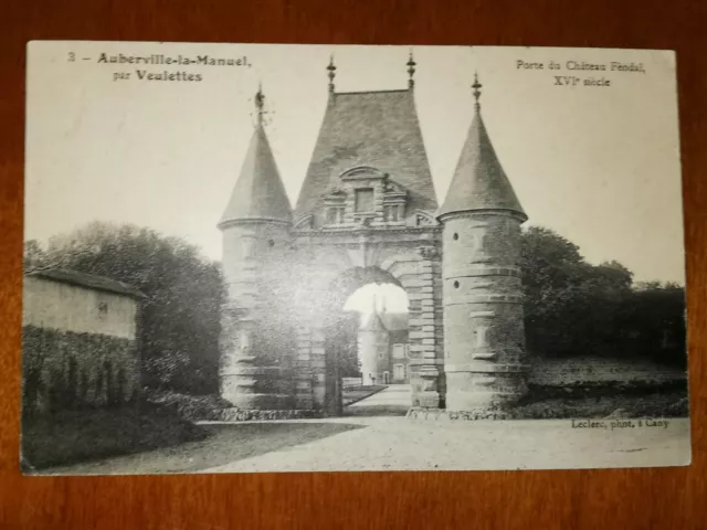 CPA - 76 - VEULETTES - Auberville la manuel - Porte du chateau féodal