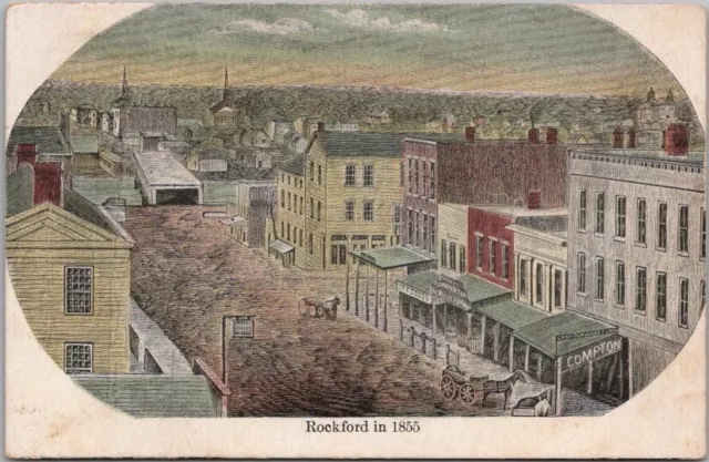 c1910 ROCKFORD, Illinois Postcard Artist's Downtown Street Scene "in 1855"