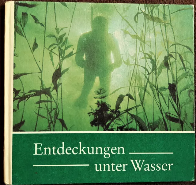 1985 DDR Kinderbuch: Entdeckungen unter Wasser, Fotos, Ostalgie Arnold Leipzig