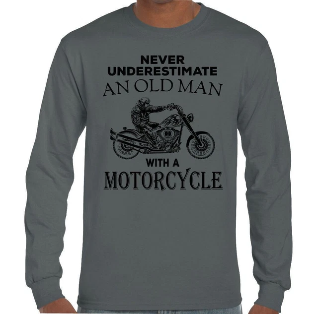 Moto T-Shirt Biker Uomo Divertente Mai Underestimate Un Anziano con Una