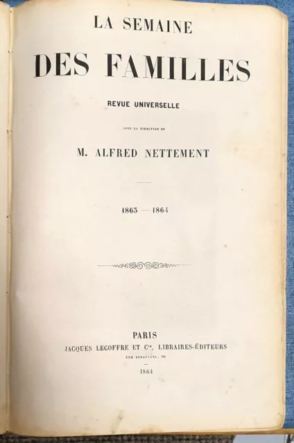 1864 La Semaine Des Familles 1863-1864 Revista ilustrada Libro antiguo