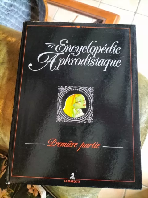 Eo 1987 Encyclopedie Aphrodisiaque 1Ere Partie Par Lucques Ed Le Marquis (W35)