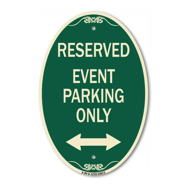 Event Parking Only (With Bidirectional Arrow) 12" x 18" Green Aluminum Oval Sign