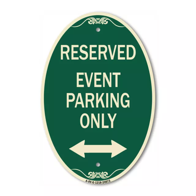 Event Parking Only (With Bidirectional Arrow) 12" x 18" Green Aluminum Oval Sign