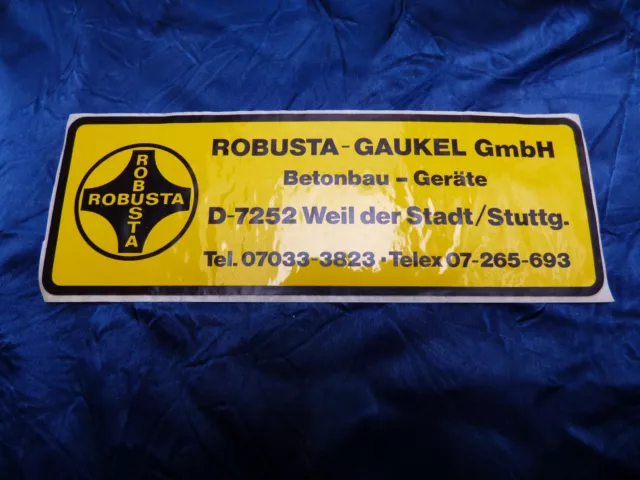 Robusta - Gaukel GmbH concrete construction - devices D-7252 because of the city / Stuttg. 20x7cm