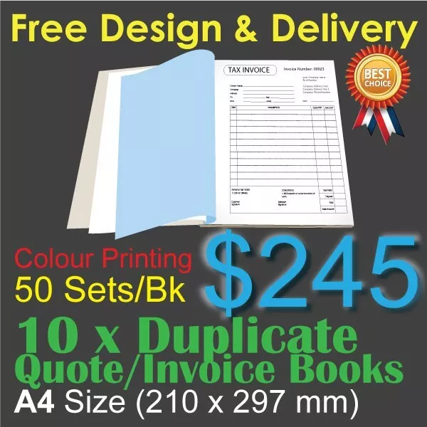 10 x A4 Customised Printed Duplicate QUOTE / Tax INVOICE Books Colour Printing