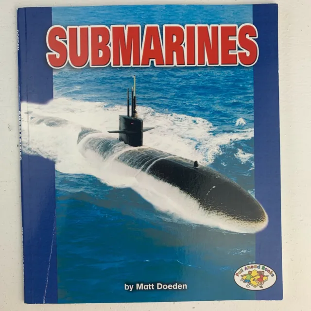 Submarines (Pull Ahead Books) - Paperback By Matt Doeden