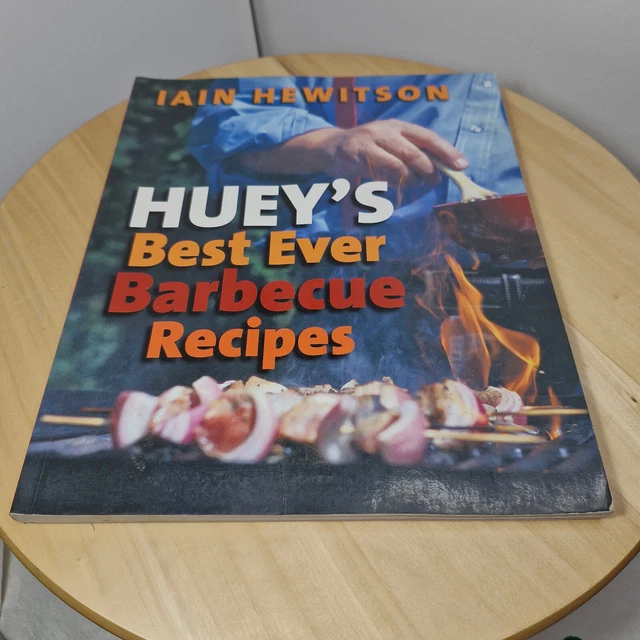 HUEY'S BEST EVER Barbecue Recipes by Iain Hewitson - paperback $18.00 ...