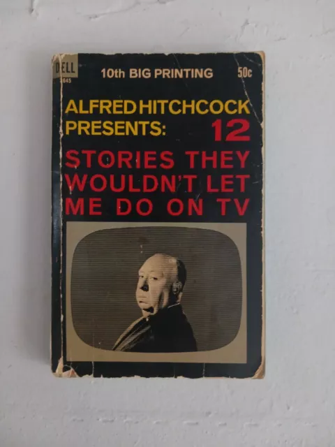 Alfred Hitchcock 12 Stories They Wouldn't Let Me Do On TV Vintage PB Book Horror