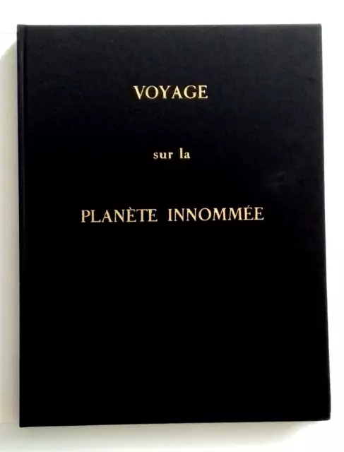 P. BETTENCOURT Voyage sur la planète innommée Illustrations DADO Dessin 1990