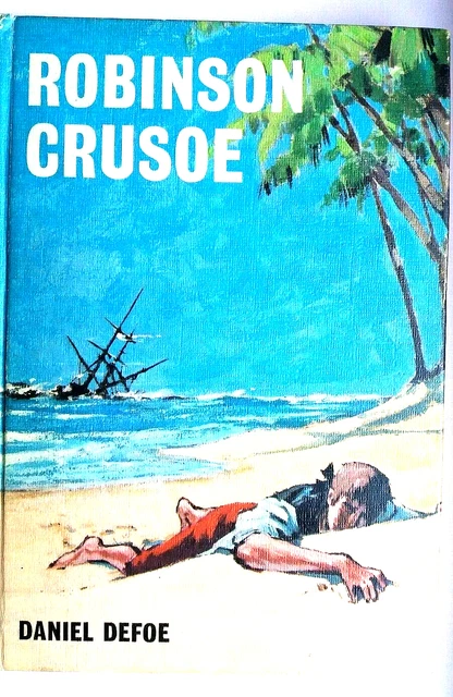ROBINSON CRUSOE BY Daniel Defoe - Bancroft Books 1970 Hardback Vintage ...