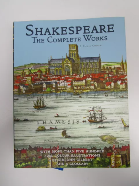 Shakespeare - The Complete Works by William Shakespeare (Hardcover, Book 2009)