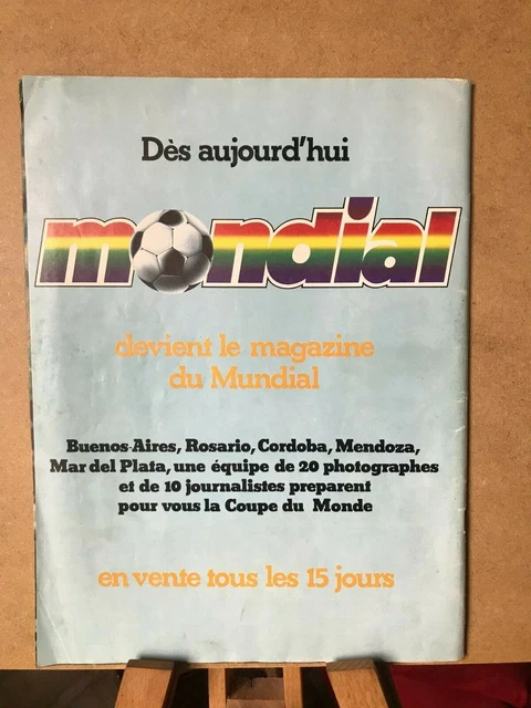 Magazine Mondial HS N°2 – Guide Du Mundial Argentina 1978, Avec Poster Des Bleus