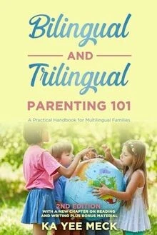 BILINGUAL AND TRILINGUAL Parenting 101: A Practical H... | Livre | état ...