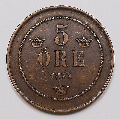 Sweden 1874 5 Ore VF+ Beautiful HIGH Grade 1st Reform King Oscar II Bronze Coin