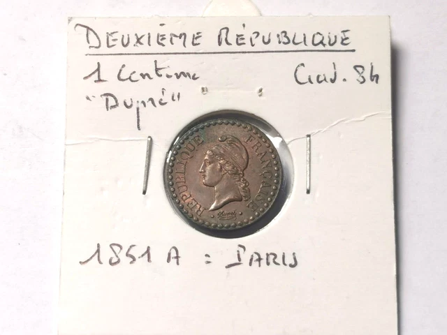 1 centime Dupré 1851 A ( SUP) ! 1,97 g