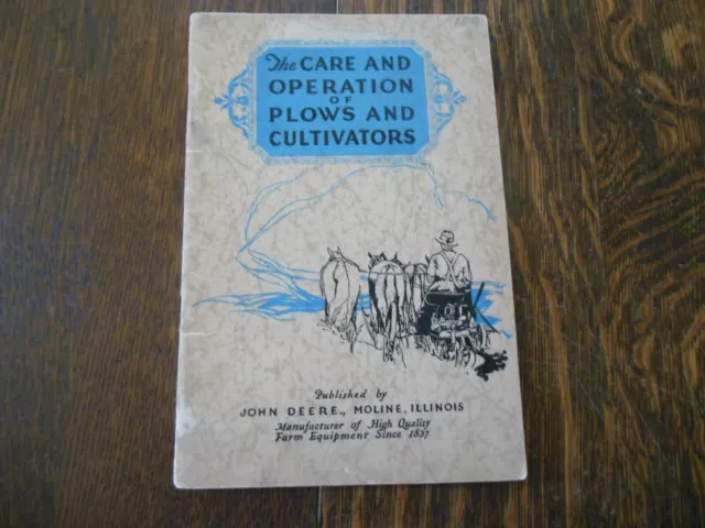 Vintage 1930 John Deere 'The Care and Operation of Plows & Cultivators' Booklet