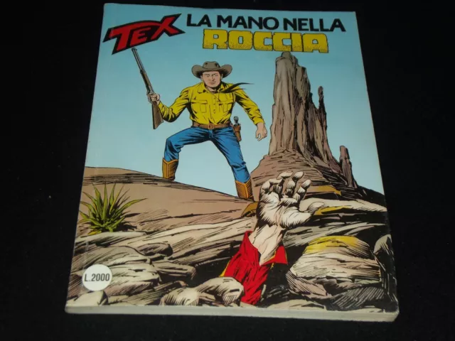 Tex Willer N.357 "La Mano Nella Roccia" Prima ed.Bonelli Originale - Luglio 1990