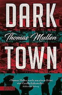 Darktown (Darktown 1): Kriminalroman von Mullen, Thomas | Buch | Zustand gut