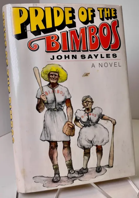 Pride of the Bimbos, John Sayles, 1975, 1st 1st HCDJ in Mylar-Softball VERY GOOD