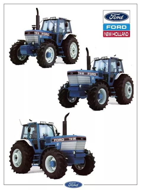 Ford Tractor Tw35 Tw25 Tw15 7910 New Holland Sales Brochure/Poster Advert A3