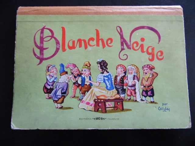 BLANCHE NEIGE Livre Pop-up 1955 Gildas - Editions Lucos Mulhouse