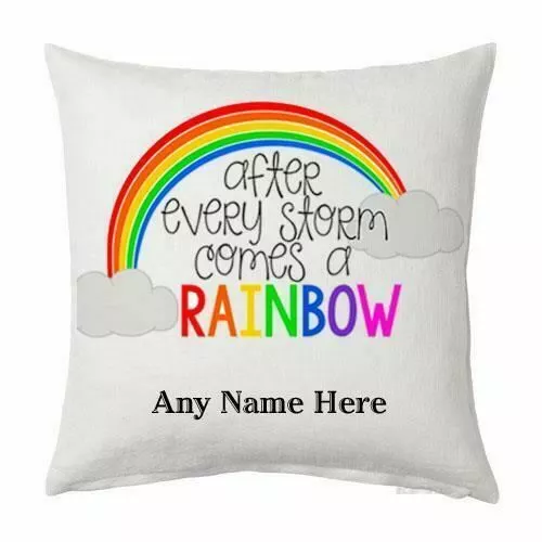 After Every Storm Comes a Rainbow Cushion Pillow Gift 40x40 UK Seller