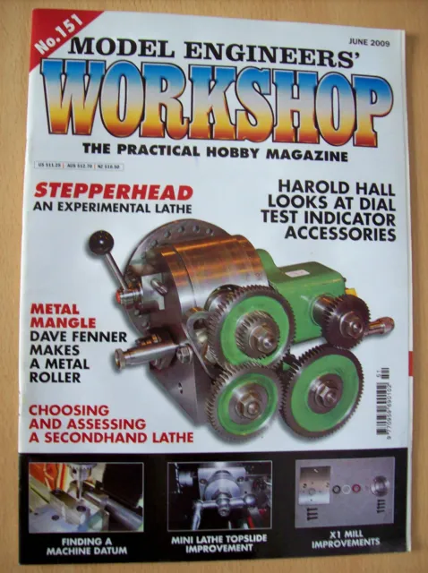 Model Engineers' Workshop The Practical Hobby Magazine No. 151 June 2009