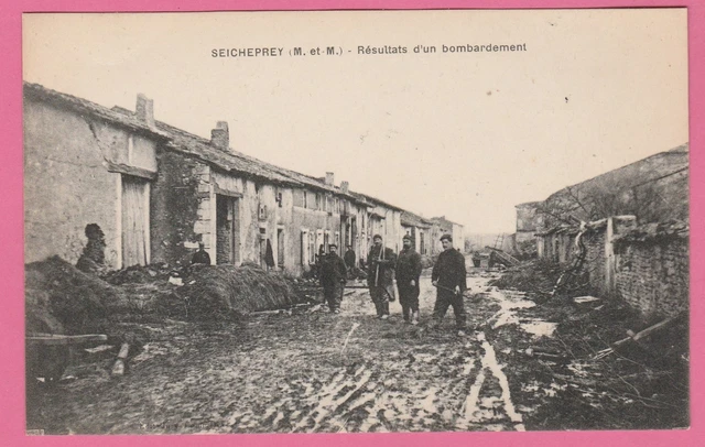 54- SEICHEPREY - Résultats d'un Bombardement