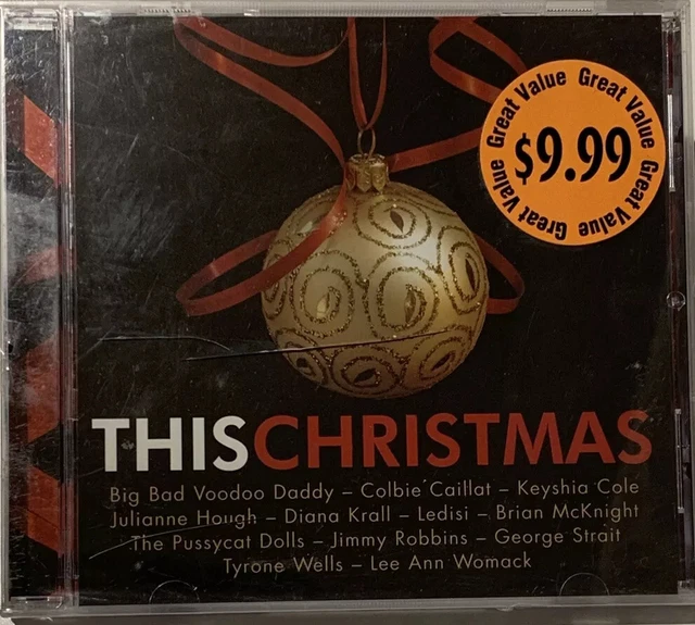 This Christmas Various Artist Pussycat Dolls Lee Ann Womack George Strait Ledisi