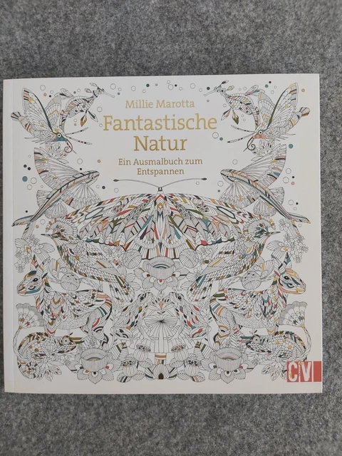 Fantastische Natur | Millie Marotta | Ein Ausmalbuch zum Entspannen | Buch