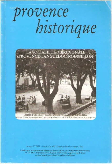 La sociabilité Méridionale.Provence-Languedoc-roussillon| Collectif| Comme neuf