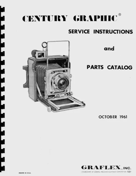 Graflex Century Graphic Service & Repair Manual with Kalart Rangefinder Info