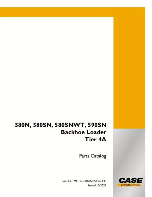 Case 580N,580Sn,580Sn-Wt,590Sn Backhoe Loader Tier 4A Parts Catalog