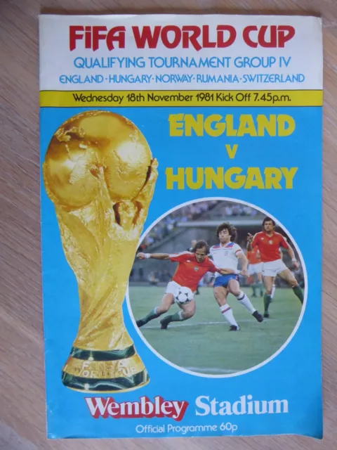 England v Hungary, World Cup Qualifying, Wembley Stadium 1981, with ticket stub