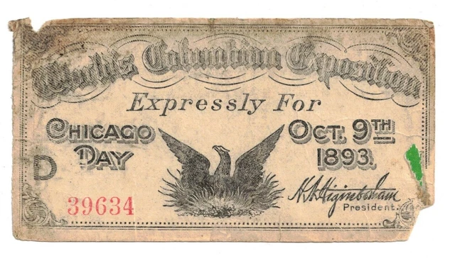 1893 World's Columbian Exposition Fair Chicago Day Series D Admission Ticket