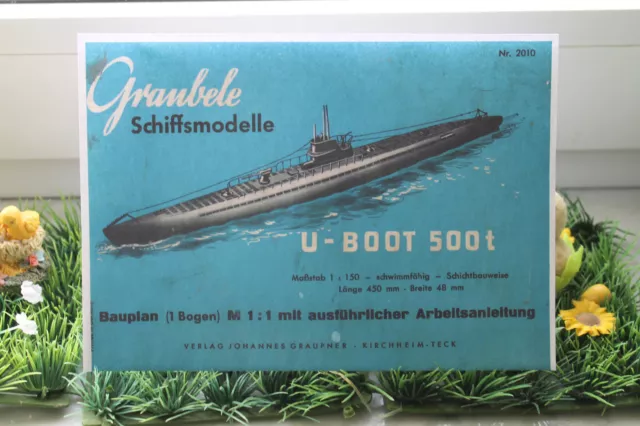 U Boot 500 Tonnen von Graupner Bauplan