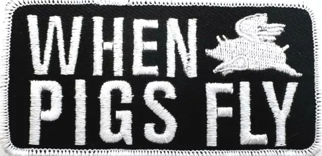 When Pigs Fly Motorcycle Vest Biker Funny Embroidered Iron On Patch Q-17