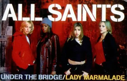 All Saints cassette single Under The Bridge/Lady Marmalade UK