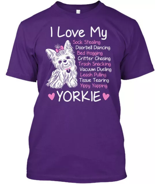 I Love My Yorkie Funny Habits Sock Stealing Doorbell T-Shirt Made in USA S-5XL