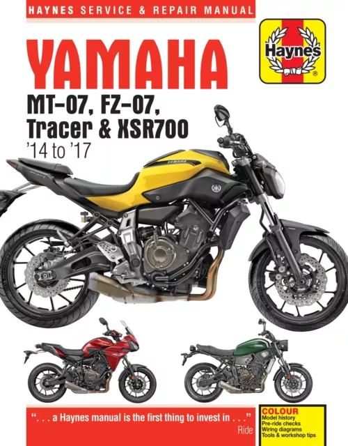 Yamaha MT-07, Tracer & XSR700 (14 to 17) Haynes Repair Manual (Paperback)