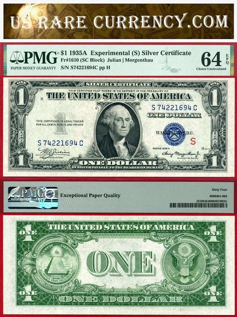 1935A $1 Experimental (S) Silver Certificate FR-1610 PMG CU 64EPQ