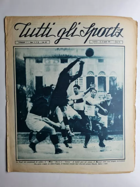 rivista TUTTI GLI SPORTS 1928 Numero 16 FINALI CAMPIONATO MILAN GENOA