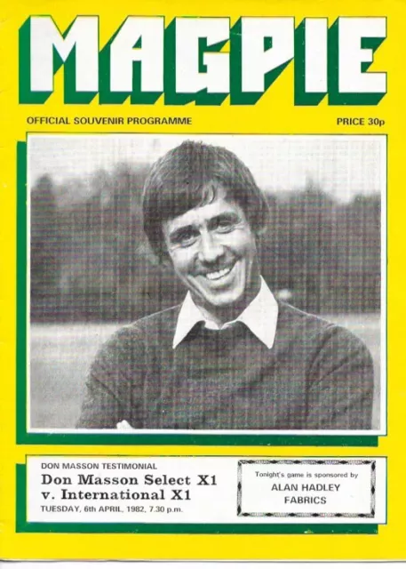 Don Masson Select Xi V International Xi 81/82 - Masson Testimonial.