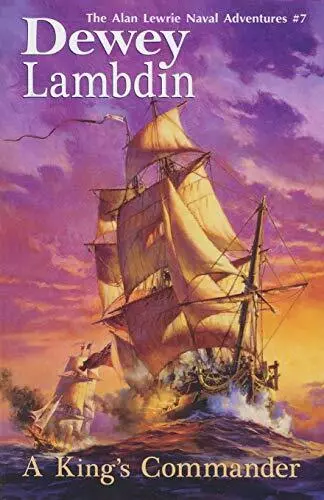 Kings Commander: 7 (Alan Lewrie Naval Adventures) by Lambdin, Dewey Book The