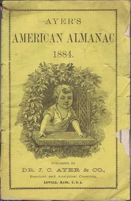 Antique Ayer's American Almanac, 1884, Patent Medicine adds