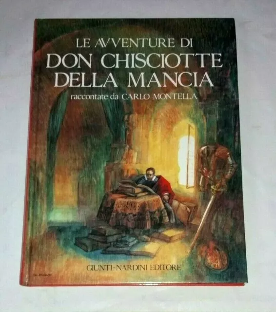 Le avventure di Don Chisciotte della Mancia - Giunti-Nardini, 1987