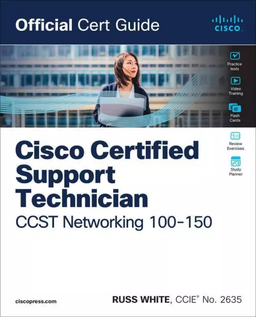 Russ White | Cisco Certified Support Technician CCST Networking 100-150...